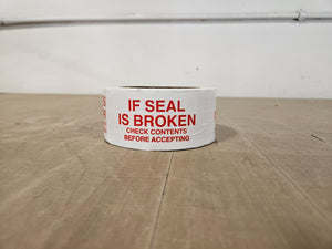 SALE! Printed White -"If Seal Is Broken" Warning Tape (Left Pull)- 36 Rolls per Case